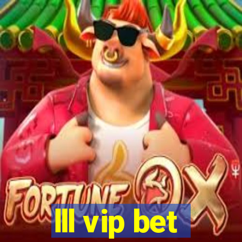 lll vip bet