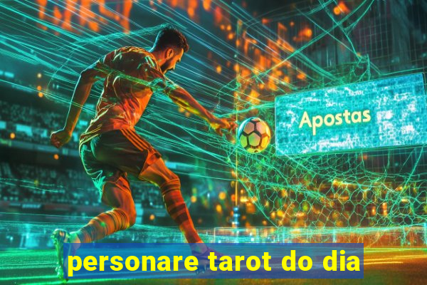 personare tarot do dia