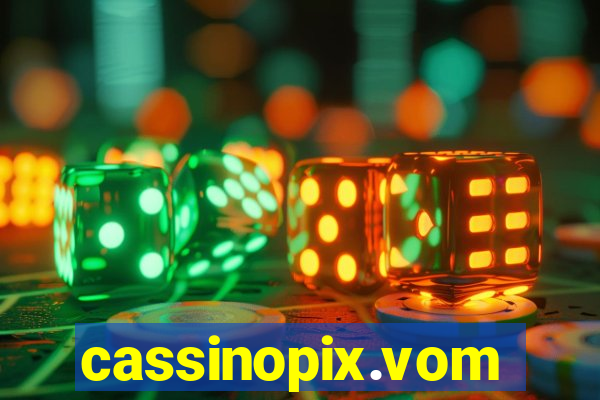 cassinopix.vom