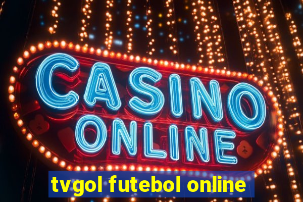 tvgol futebol online