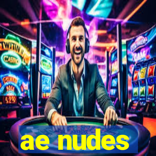 ae nudes