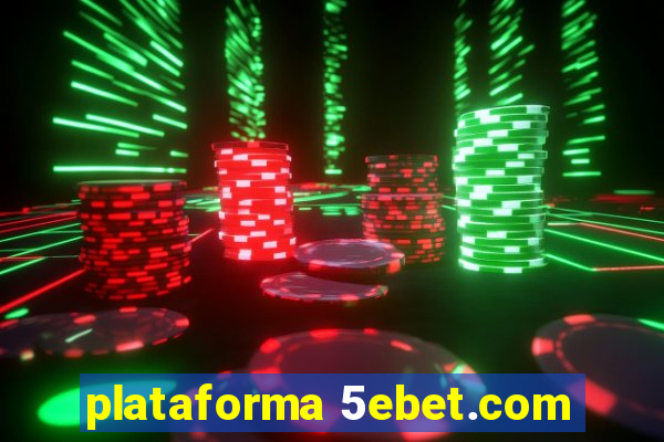 plataforma 5ebet.com