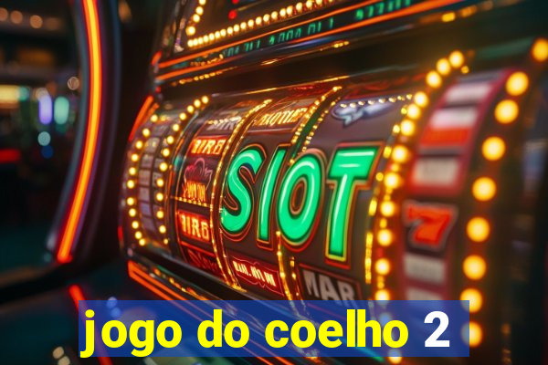 jogo do coelho 2