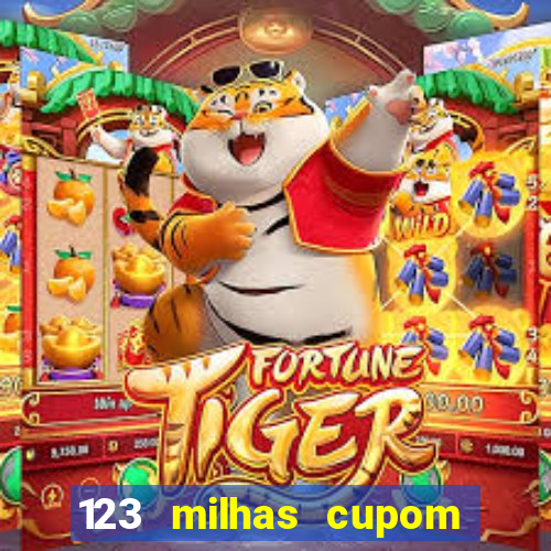 123 milhas cupom de desconto