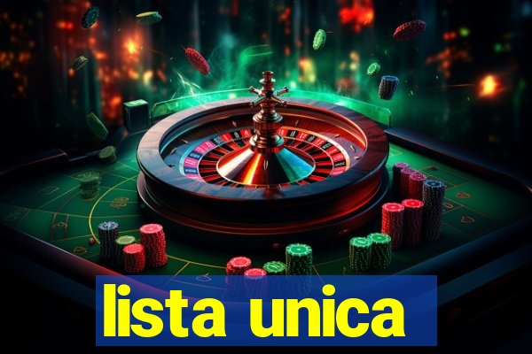 lista unica