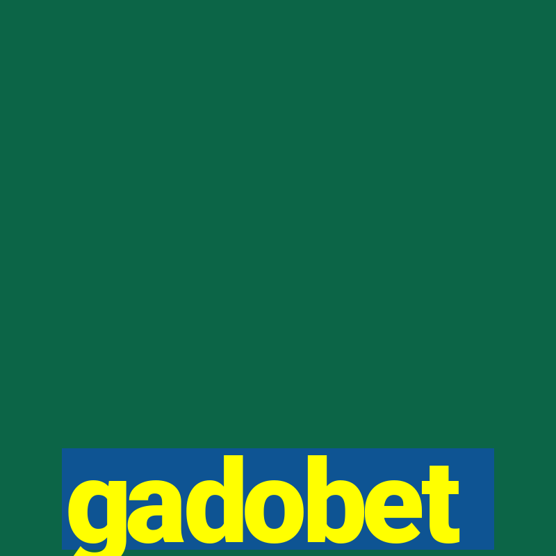 gadobet