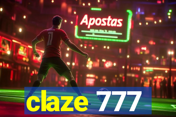 claze 777