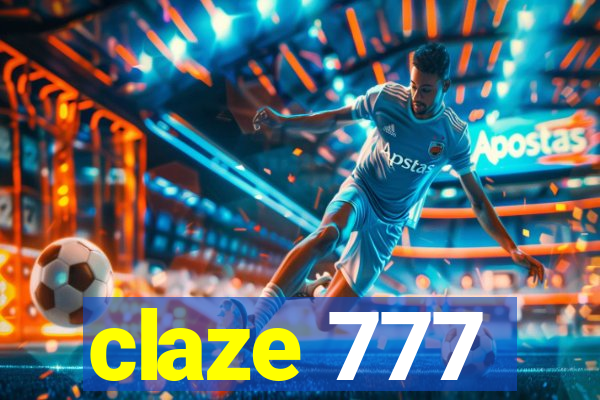 claze 777