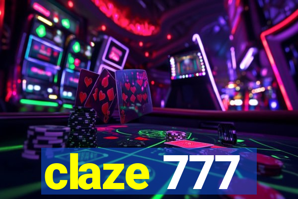 claze 777