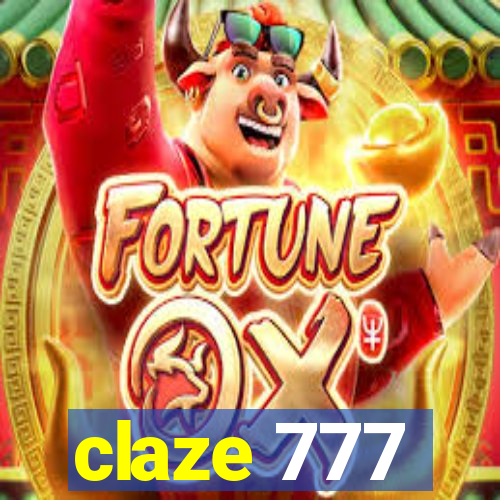 claze 777