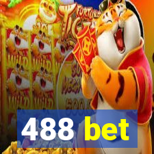 488 bet