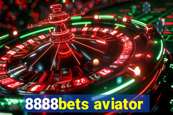 8888bets aviator