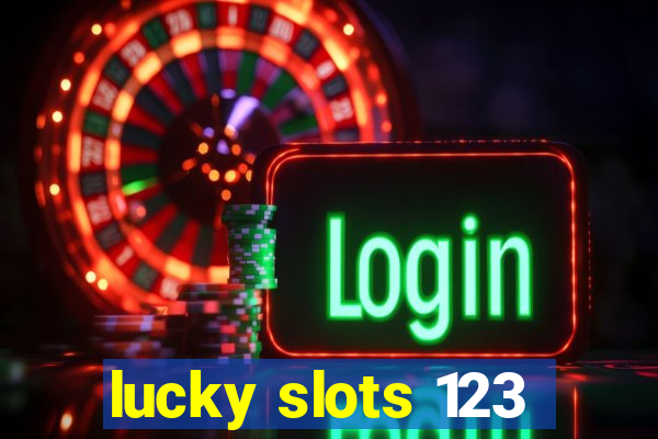 lucky slots 123