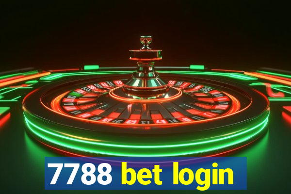 7788 bet login