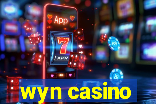 wyn casino