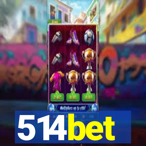 514bet