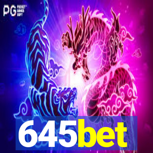 645bet