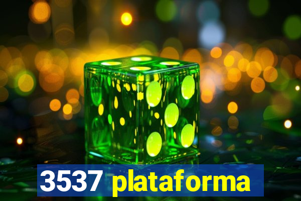 3537 plataforma