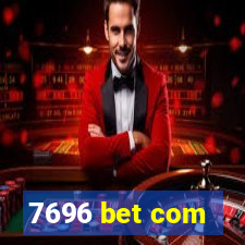 7696 bet com