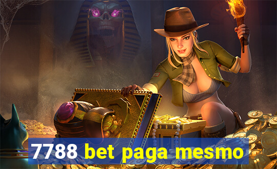 7788 bet paga mesmo