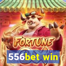 556bet win