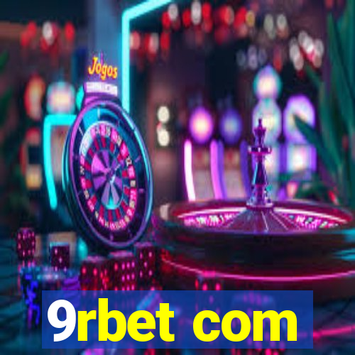 9rbet com