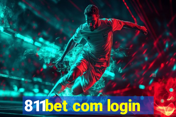 811bet com login