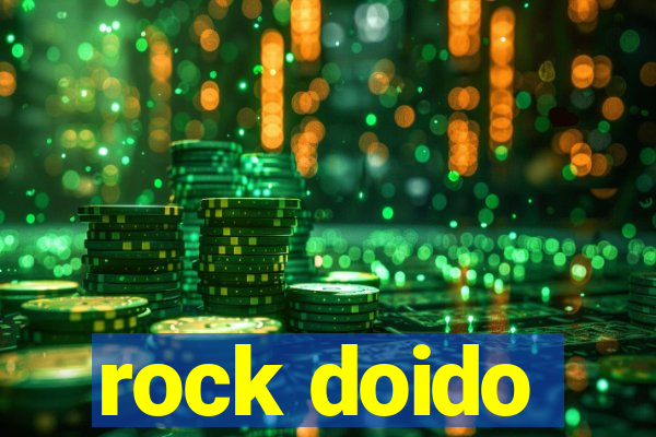 rock doido