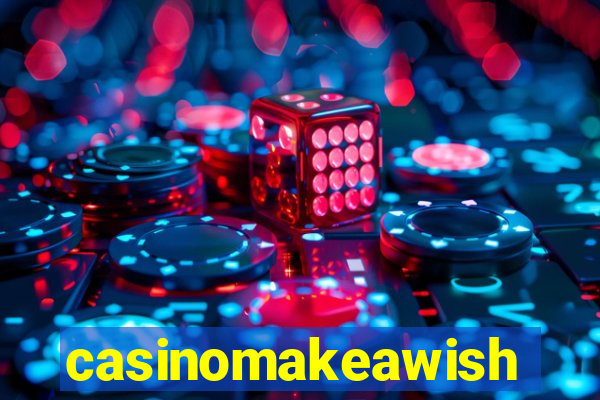 casinomakeawish