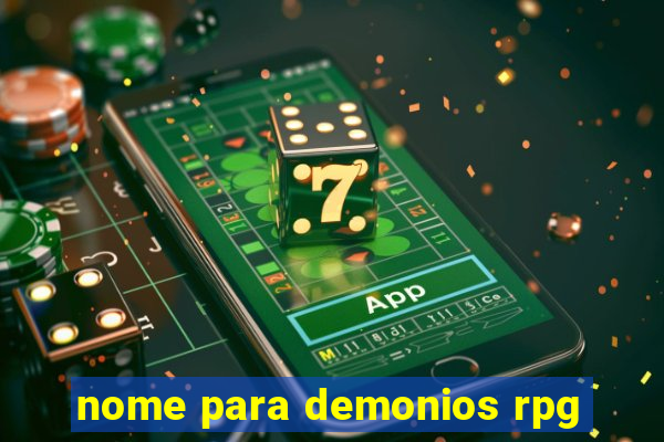 nome para demonios rpg