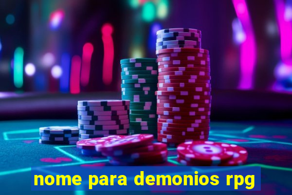 nome para demonios rpg