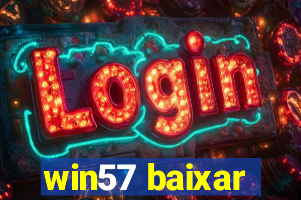 win57 baixar