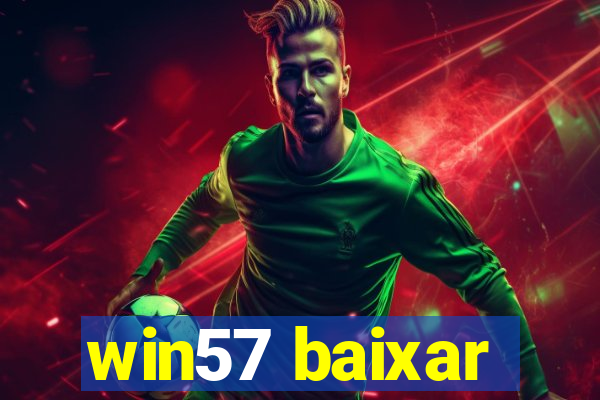 win57 baixar