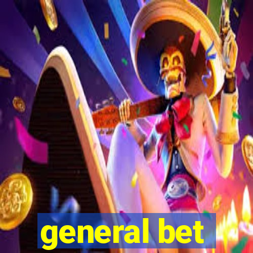 general bet