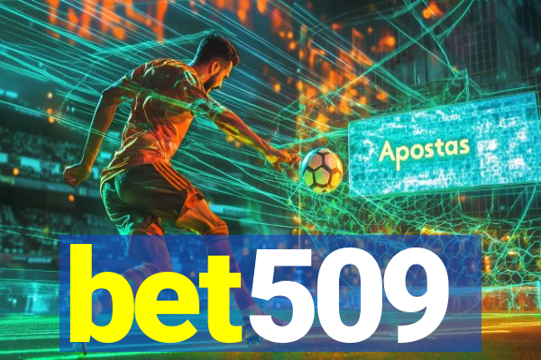 bet509