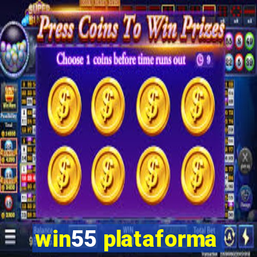 win55 plataforma