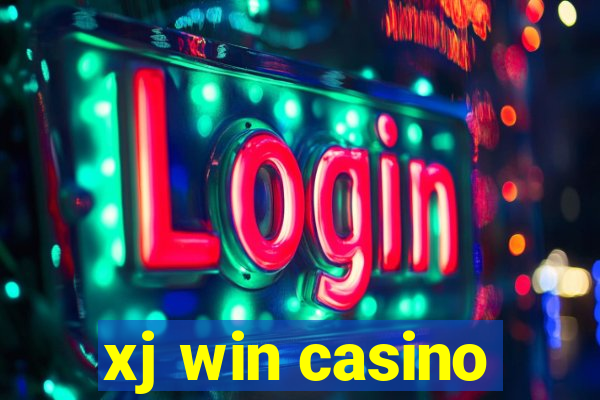 xj win casino