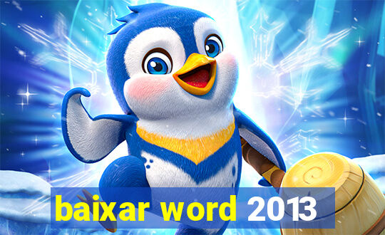 baixar word 2013