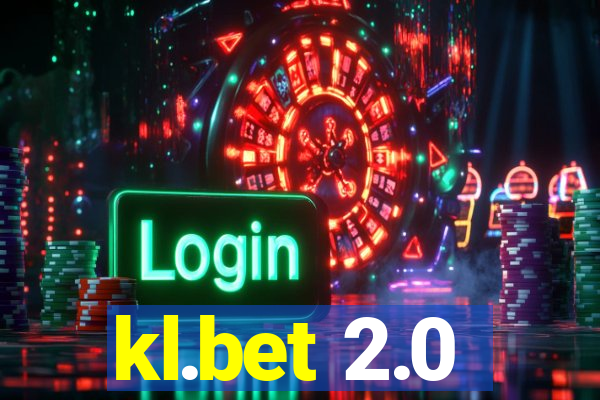 kl.bet 2.0