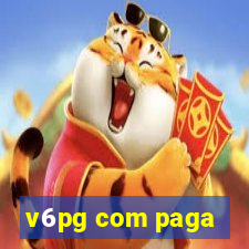 v6pg com paga