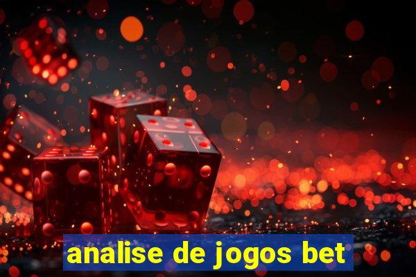 analise de jogos bet