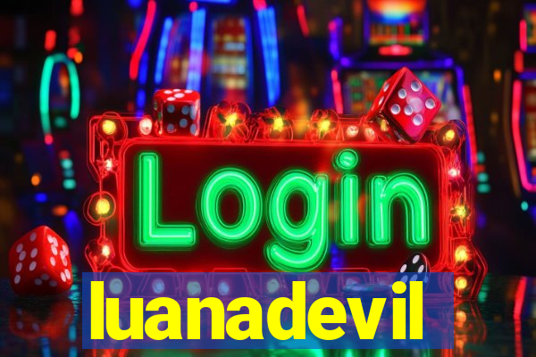 luanadevil