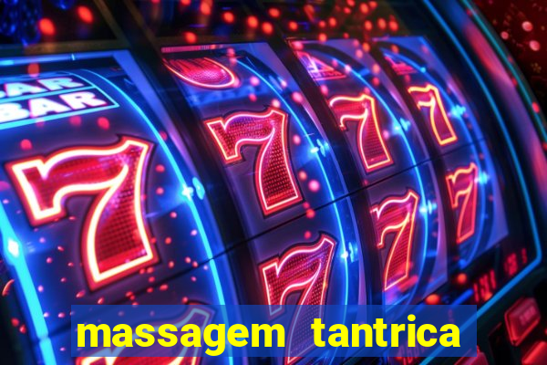 massagem tantrica em porto alegre