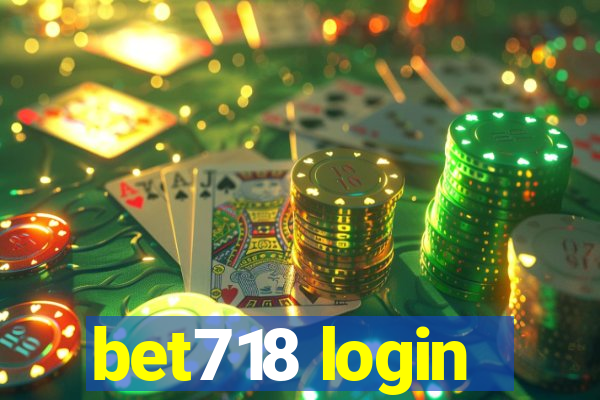 bet718 login