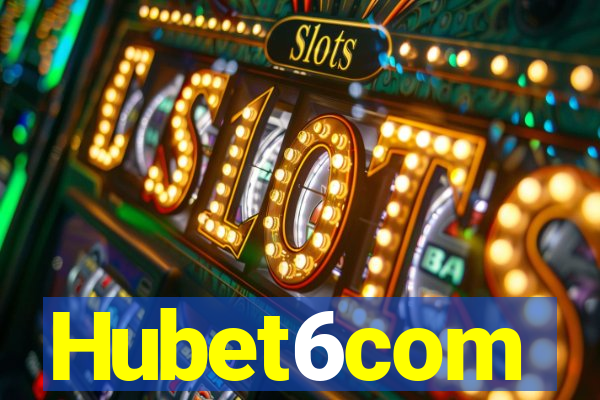 Hubet6com