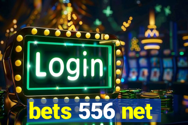 bets 556 net