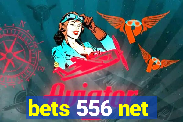 bets 556 net