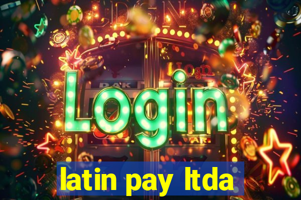 latin pay ltda