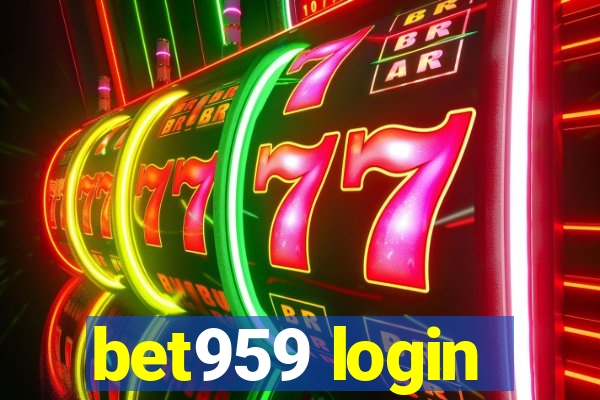 bet959 login