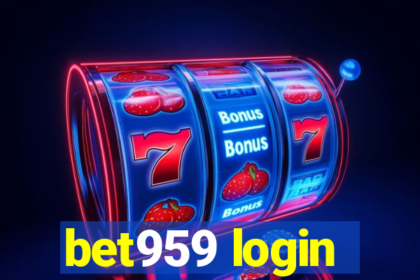 bet959 login